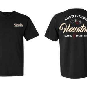 Hustle Town T-Shirt - I AM Houston